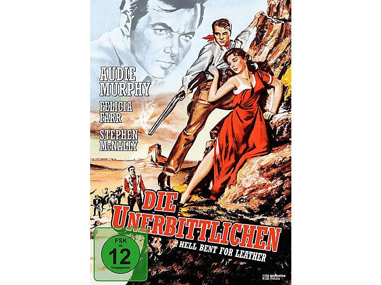 Die Unerbittlichen DVD Die Unerbittlichen DVD von EXPLOSIVE MEDIA
