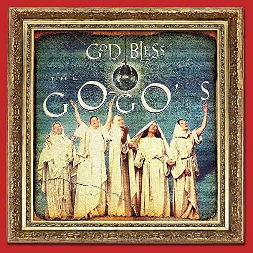 God Bless the Go-Go'S (Dlx.Edt.) von Eagle Rock