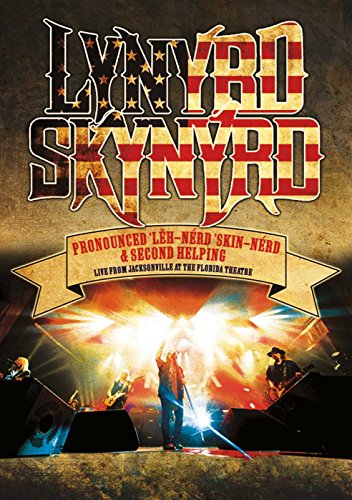 Lynyrd Skynyrd - Pronounced Leh-Nerd Skin-Nerd & Second Helping - Live from the Florida Theater [Blu-ray] von Eagle Rock