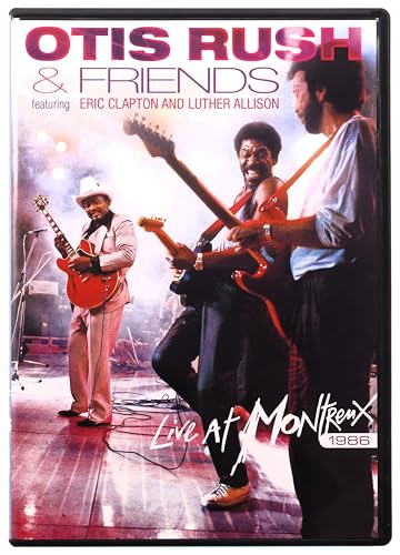 Otis Rush & Friends - Live at Montreux 1986 Otis Rush & Friends - Live at Montreux 1986 von Eagle Rock