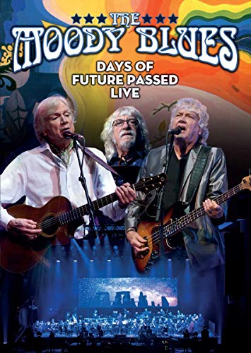 The Moody Blues - Days Of Future Passed (Live in Toronto 2017) von Eagle Rock