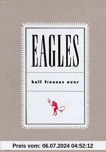 Eagles - Hell Freezes Over von Eagles