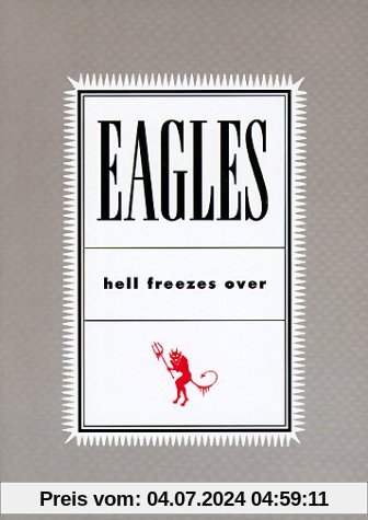 Eagles - Hell Freezes Over von Eagles