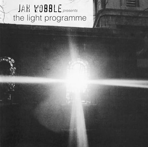 Jah Wobble Presents The Light Programme [Vinyl LP] von Eargong Records