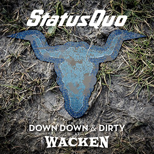 Down Down & Dirty at Wacken (CD+Dvd) von Earmusic (Edel)