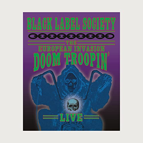 Black Label Society - The European Invasion:Doom Troopin' von EARMUSIC