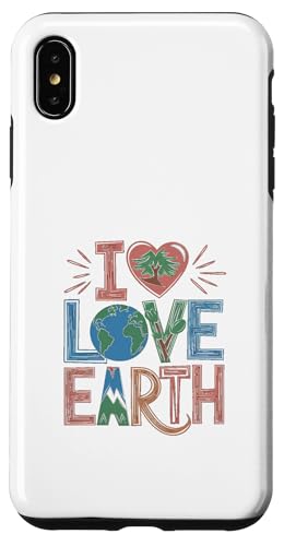 Ich liebe die Erde - Tag der Erde Hülle für iPhone XS Max von Earth Day Designs