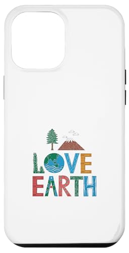 Ich liebe die Erde - Tag der Umwelt Hülle für iPhone 12 Pro Max von Earth Day Designs