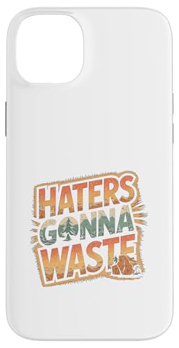 Lustiger Tag der Erde - Hasser Gonna Waste Hülle für iPhone 14 Plus von Earth Day Designs