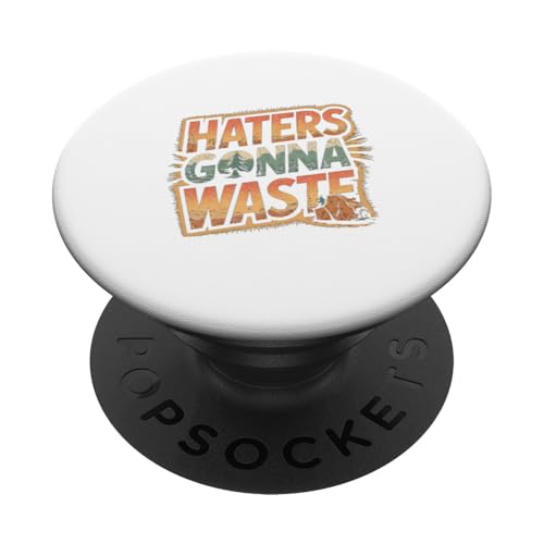 Lustiger Tag der Erde - Hasser Gonna Waste PopSockets Klebender PopGrip Lustiger Tag der Erde - Hasser Gonna Waste PopSockets Klebender PopGrip von Earth Day Designs