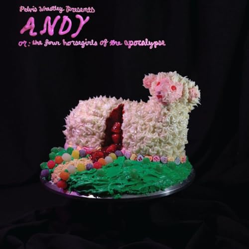 Andy, Or: the Four Horsegirls of the Apocalypse [Vinyl LP] von Earth Libraries (H'Art)