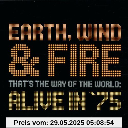 That's the Way of the World: Alive in '75 von Earth Wind & Fire