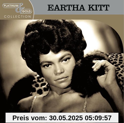 Platinum & Gold Collection Platinum & Gold Collection von Eartha Kitt