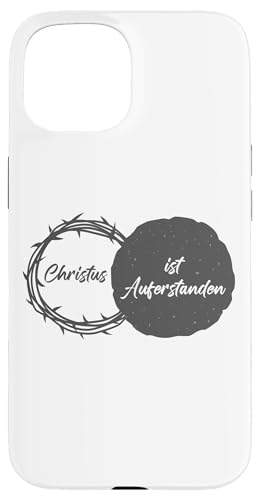 Christus ist Auferstanden – Christ is Risen Easter (German) Hülle für iPhone 15 von Easter Christian Faith Blessings
