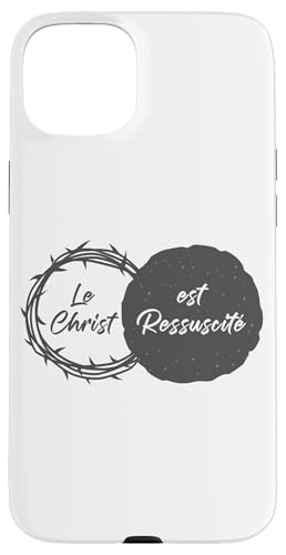 Le Christ est Ressuscité – Christian Easter Passover French Hülle für iPhone 15 Plus von Easter Christian Faith Blessings
