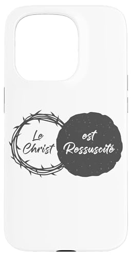 Le Christ est Ressuscité – Christian Easter Passover French Hülle für iPhone 15 Pro von Easter Christian Faith Blessings