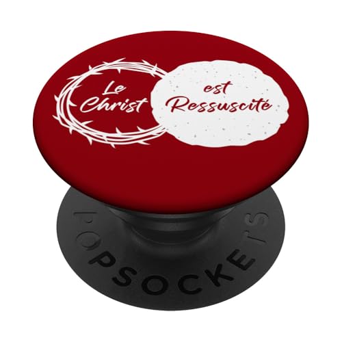 Le Christ est Ressuscité – Christian Easter Passover French PopSockets Klebender PopGrip von Easter Christian Faith Blessings