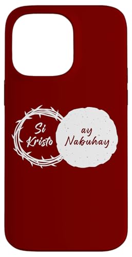 Si Kristo ay Nabuhay – Christian Easter Passover Filipino Hülle für iPhone 14 Pro Max von Easter Christian Faith Blessings