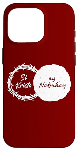 Si Kristo ay Nabuhay – Christian Easter Passover Filipino Hülle für iPhone 16 Pro von Easter Christian Faith Blessings