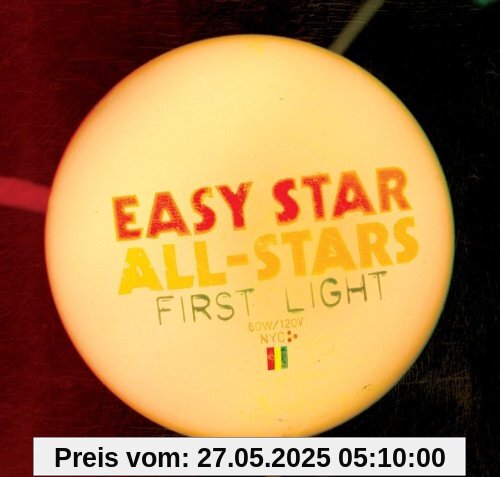 First Light First Light von Easy Star All-Stars