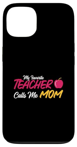 Mein Lieblingslehrer nennt mich Mama Cute Apple Hülle für iPhone 13 von EatSleepFind