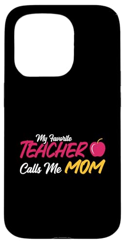 Mein Lieblingslehrer nennt mich Mama Cute Apple Hülle für iPhone 15 Pro von EatSleepFind