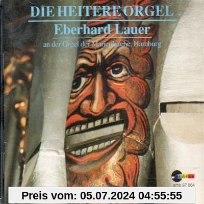 Die Heitere Orgel von Eberhard Lauer