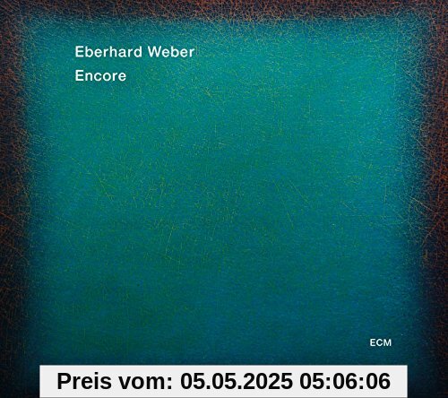 Encore von Eberhard Weber