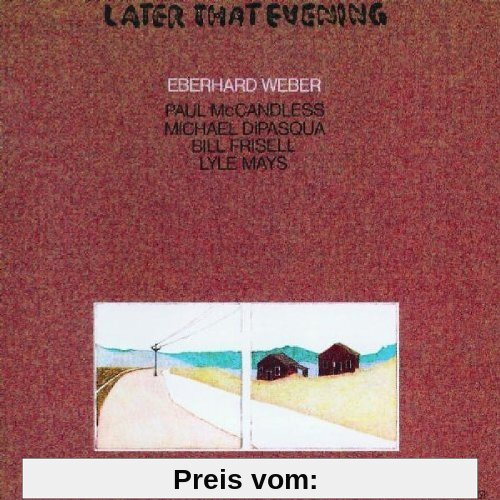 Later That Evening von Eberhard Weber