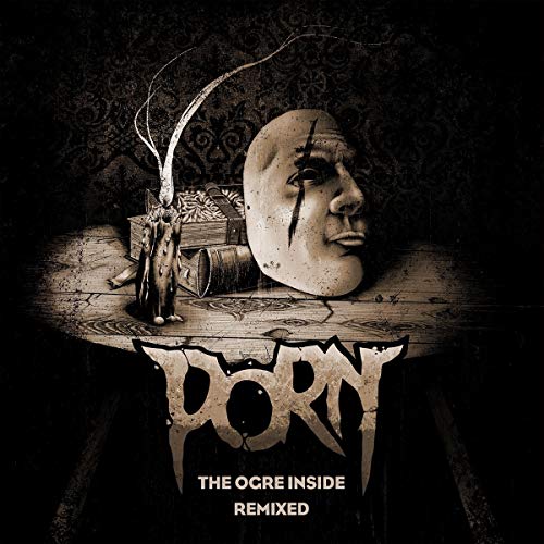 The Ogre Inside Remixed The Ogre Inside Remixed von Echozone