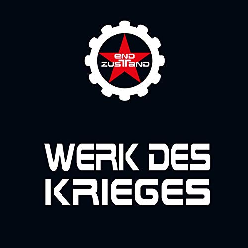 Werk des Krieges von Echozone