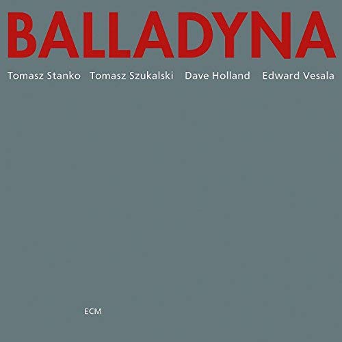 Balladyna by Stanko, Tomasz (2008) Audio CD von Ecm Records