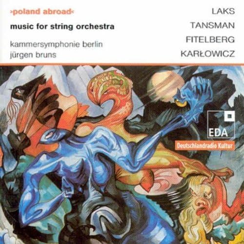 Poland Abroad Vol.1:Music for String Orchestra von EDA Records