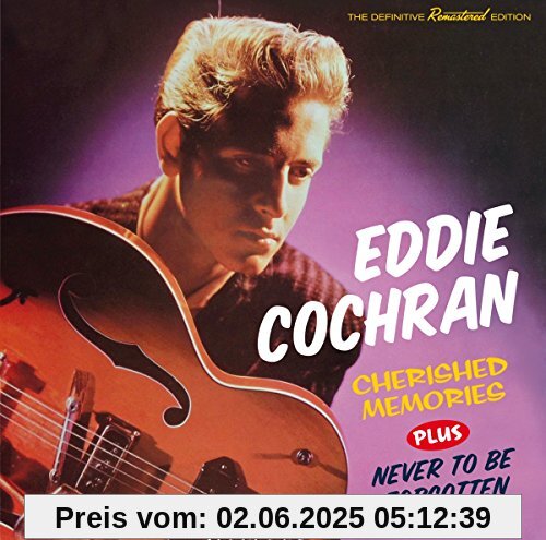 Cherished Memories+Never to Be Forgotten+8 Cherished Memories+Never to Be Forgotten+8 von Eddie Cochran