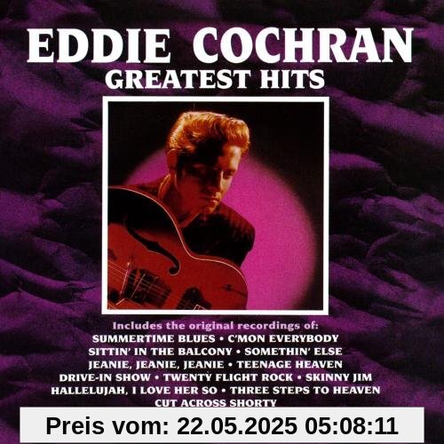 Greatest Hits Greatest Hits von Eddie Cochran
