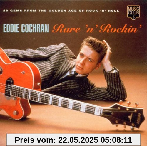 Rare 'N' Rockin Rare 'N' Rockin von Eddie Cochran