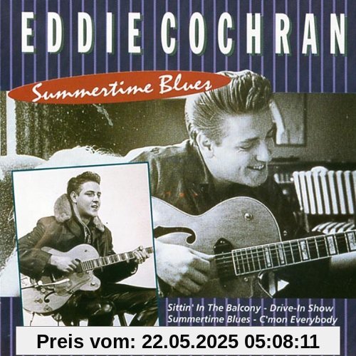 Summertime Blues Summertime Blues von Eddie Cochran