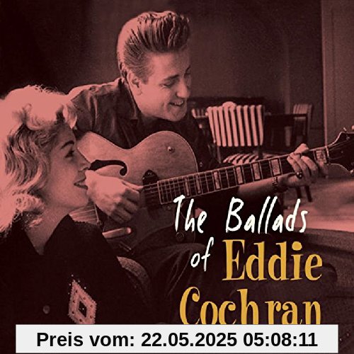 The Ballads of Eddie Cochran The Ballads of Eddie Cochran von Eddie Cochran