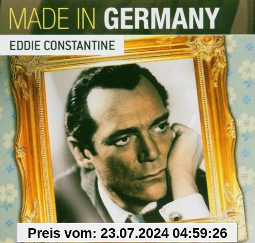 Made in Germany von Eddie Constantine