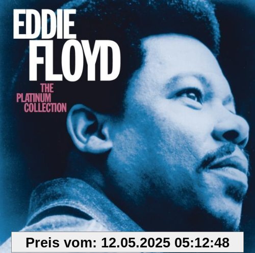 Platinum Collection Platinum Collection von Eddie Floyd