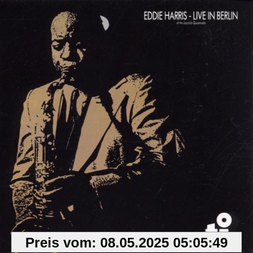 Live in Berlin von Eddie Harris