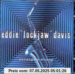 Straight Blues von Eddie 'lockjaw' Davis