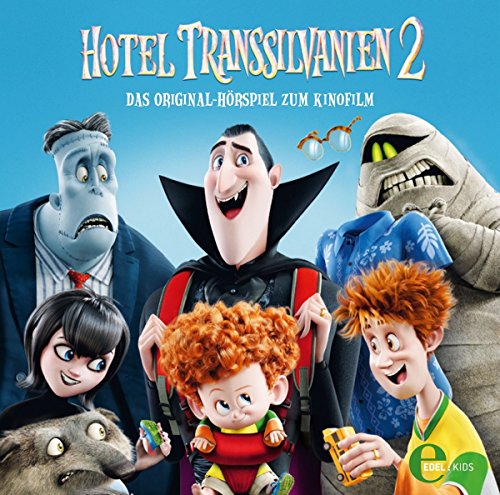 Hotel Transsilvanien 2 - Das Original-Hörspiel zum Kinofilm von Edel AG