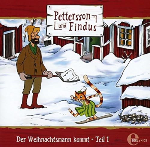 Pettersson & Findus - Der Weihnachtsmann kommt, Teil 1 von 2 - Das Original-Hörspiel zur TV-Serie, Folge 7 von Edel AG