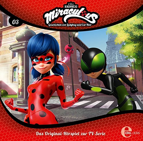 Miraculous - Geschichten von Ladybug und Cat Noir - Folge 3: Timebreaker - Das Original-Hörspiel zur TV-Serie von Edel Germany Cd / Dvd