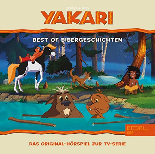 Yakari - Best of - Bei den Bibern - Das Original-Hörspiel zur TV-Serie von Edel Germany Cd / Dvd