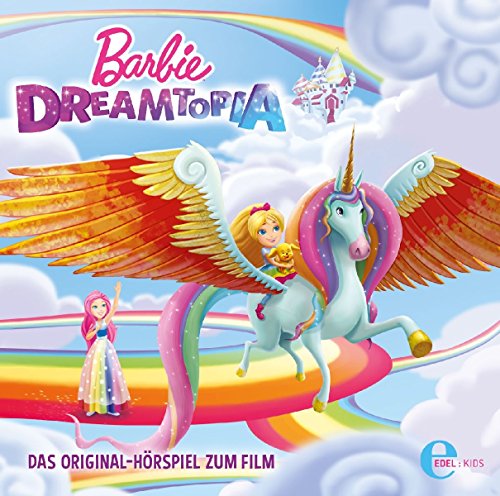 Barbie Dreamtopia-das Original-Hörspiel Z.Film von Edel Germany GmbH / Hamburg