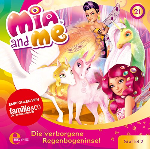 Mia and me - Die verborgene Regenbogeninsel - Das Original-Hörspiel zur TV-Serie, Folge 21 von Edel Germany GmbH / Hamburg