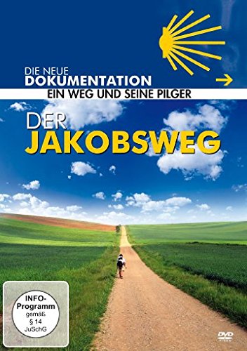 Der Jakobsweg - Ein Weg und seine Pilger von Edel Germany GmbH