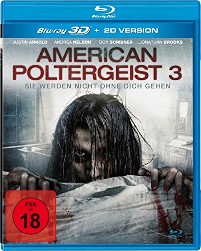 American Poltergeist 3 - Sie werden nicht ohne dich gehen (inkl. 2D-Version) [3D Blu-ray] von Edel Music & Entertainment GmbH